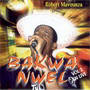 BAKWA NWEL - Volume 2 Robert Mavounza